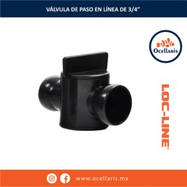 Loc-Line - Válvula de Paso en línea de 3/4 plg